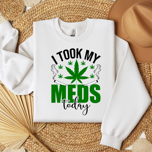I Took My Meds